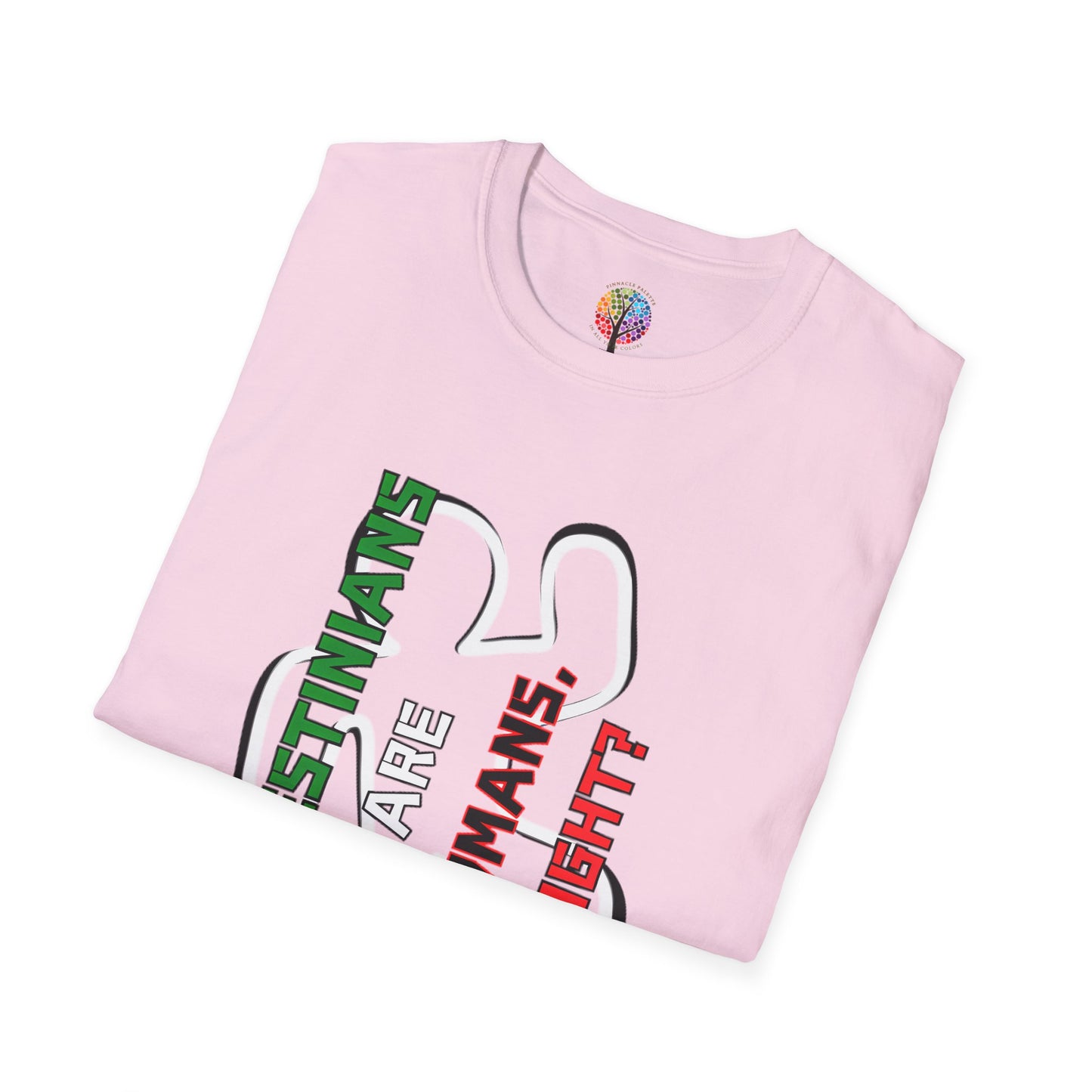 PALESTINE HUMANS RIGHT? T-SHIRT UNISEX VERT
