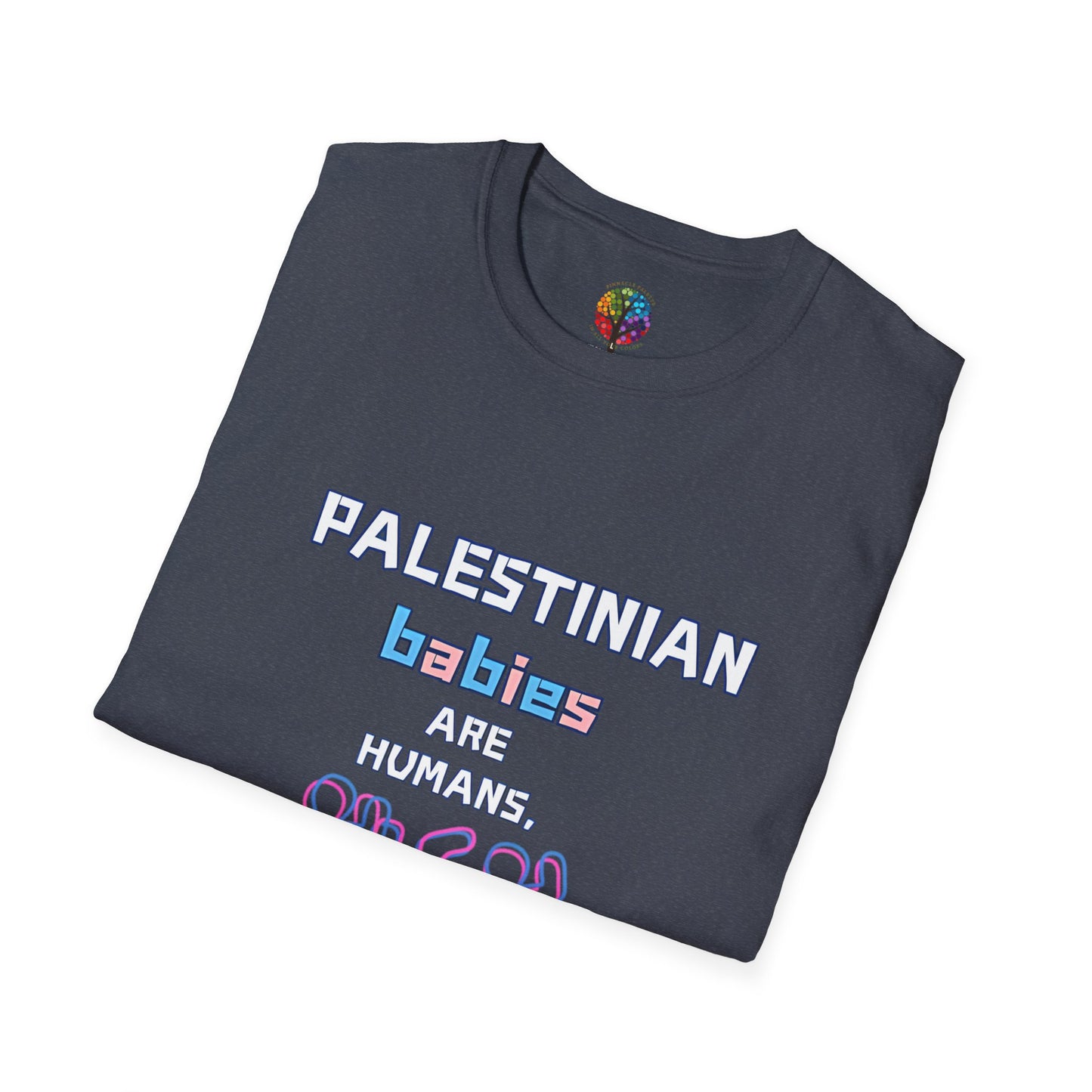 PALESTINE HUMAN BABIES T-SHIRT UNISEX