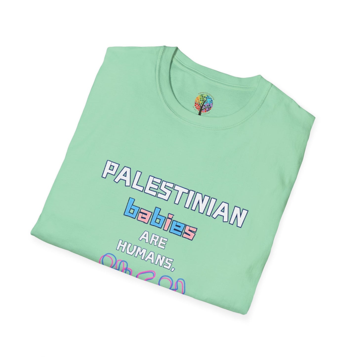 PALESTINE HUMAN BABIES T-SHIRT UNISEX