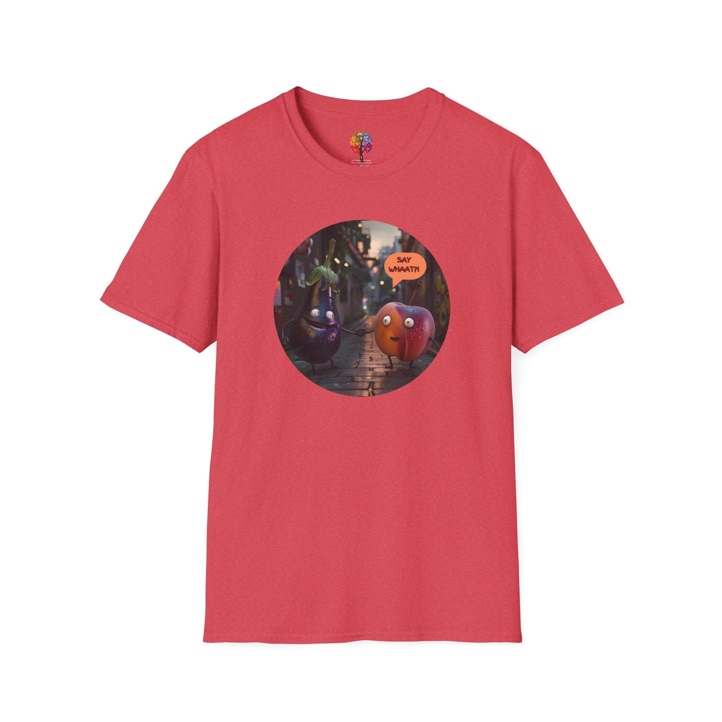 SAY WHAAT? T-SHIRT UNISEX