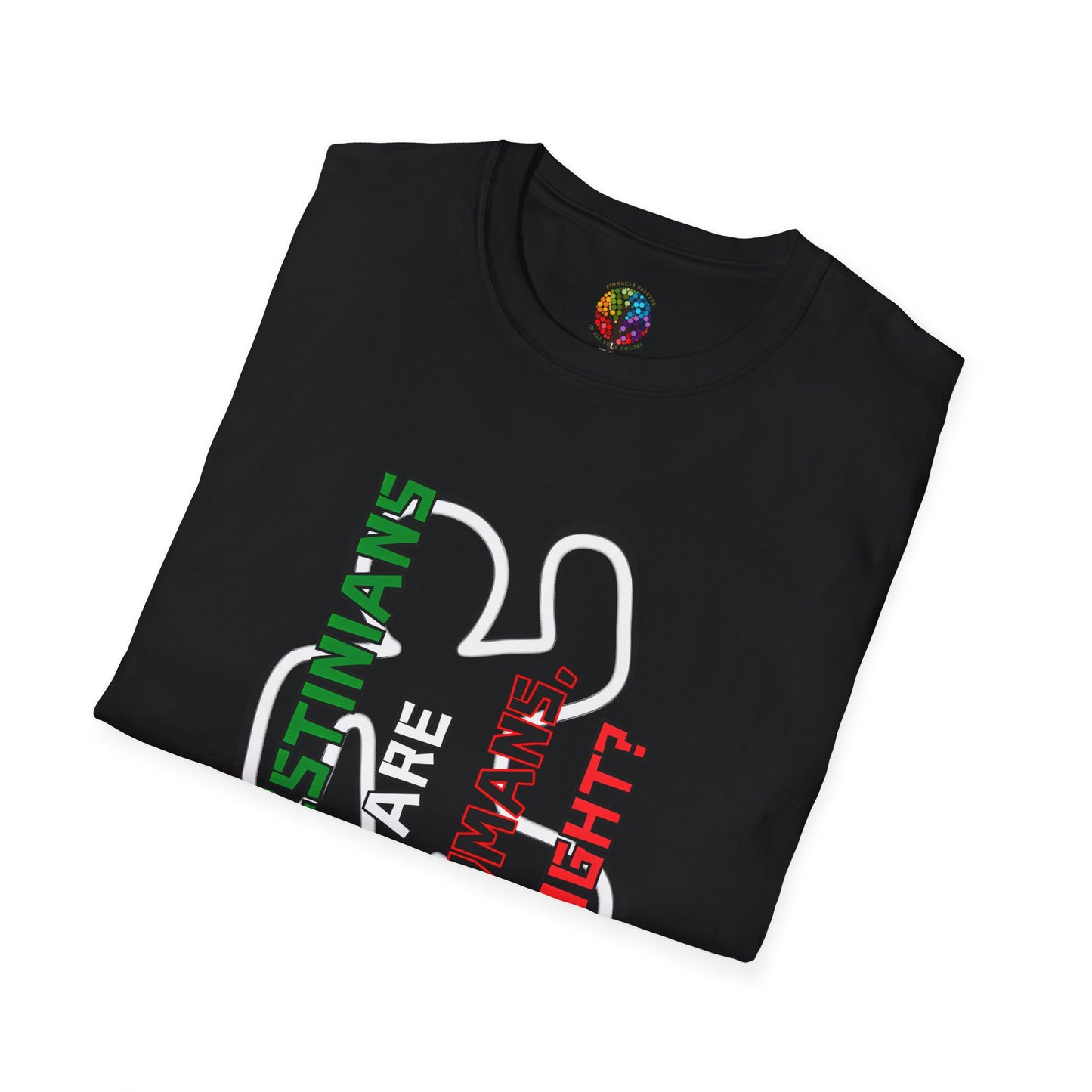 PALESTINE HUMANS RIGHT? T-SHIRT UNISEX VERT