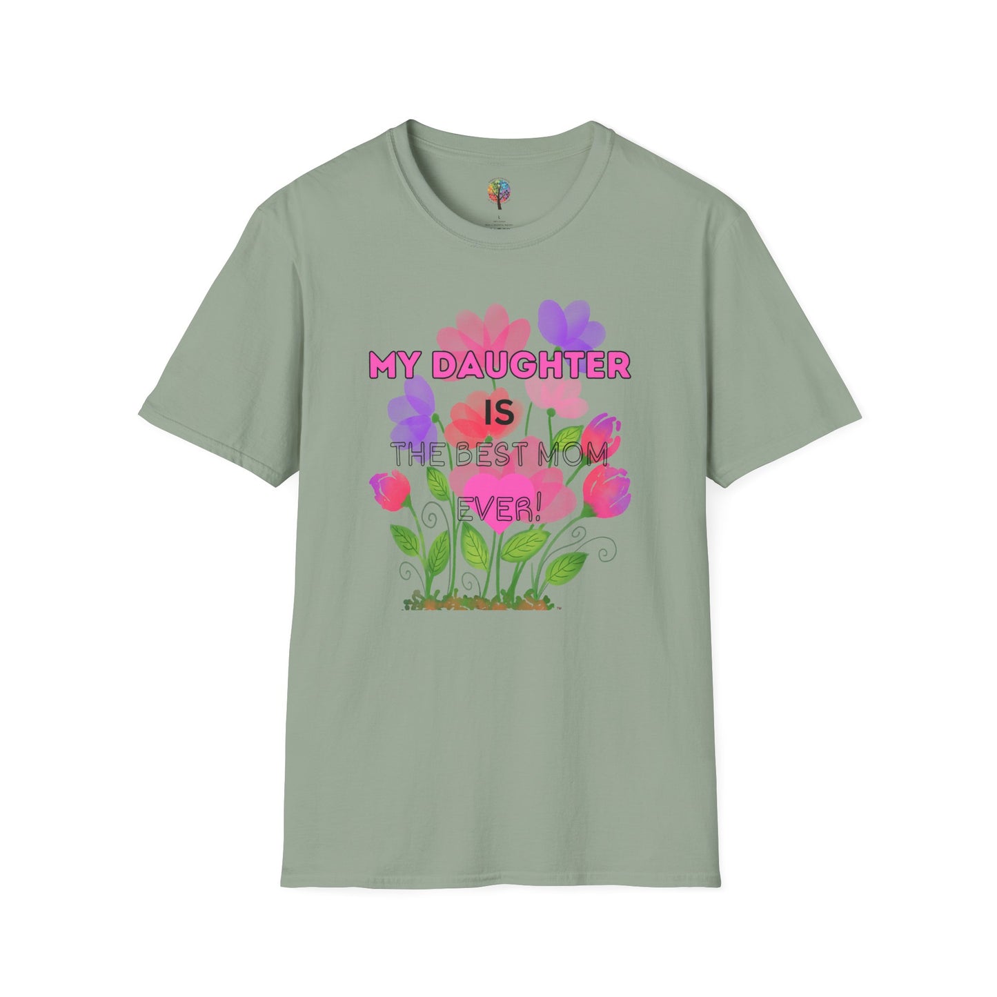 MOM'S DAY DAUGHTER T-SHIRT UNISEX