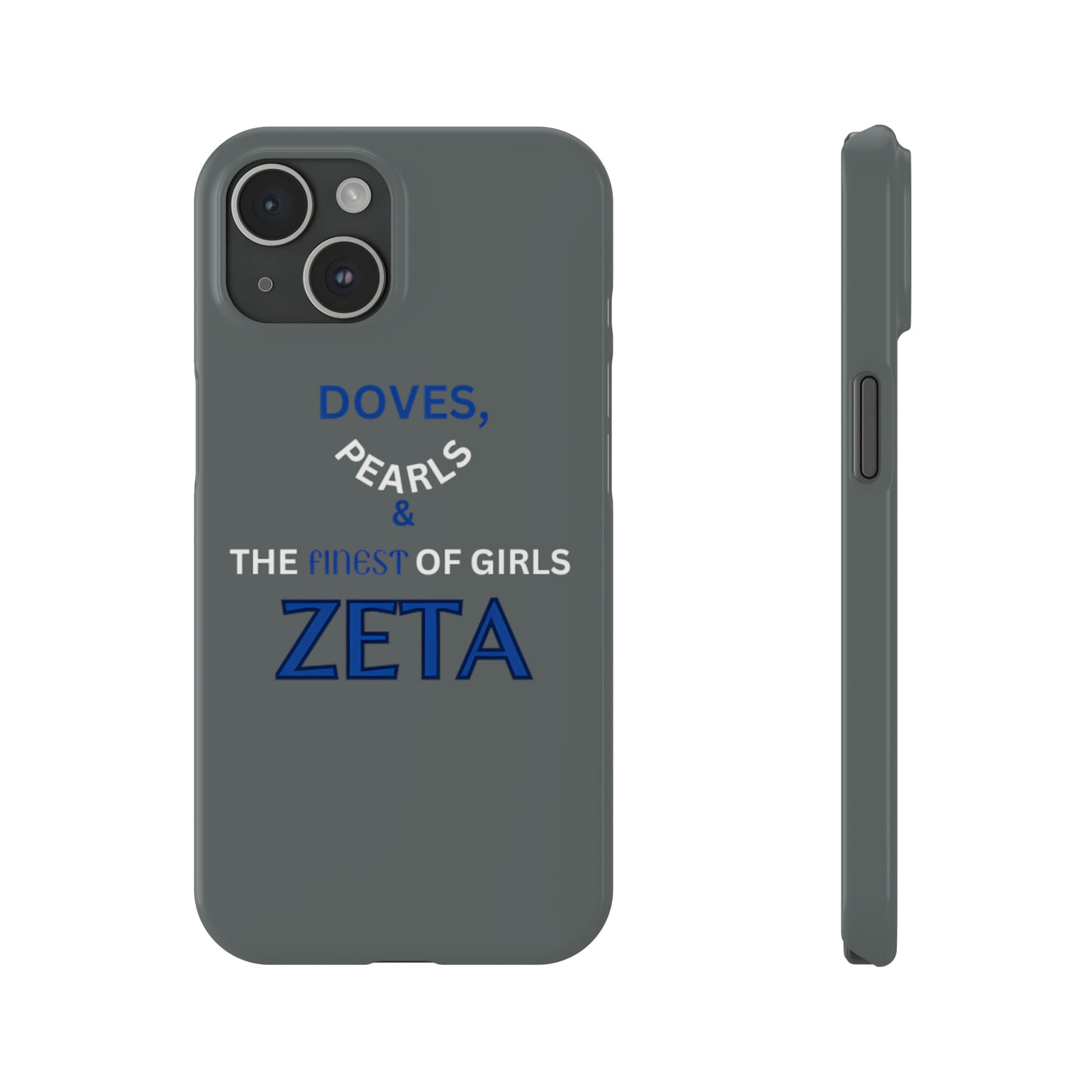 ZET FINEST OF GIRLS PHONE CASE - PHONE CASE