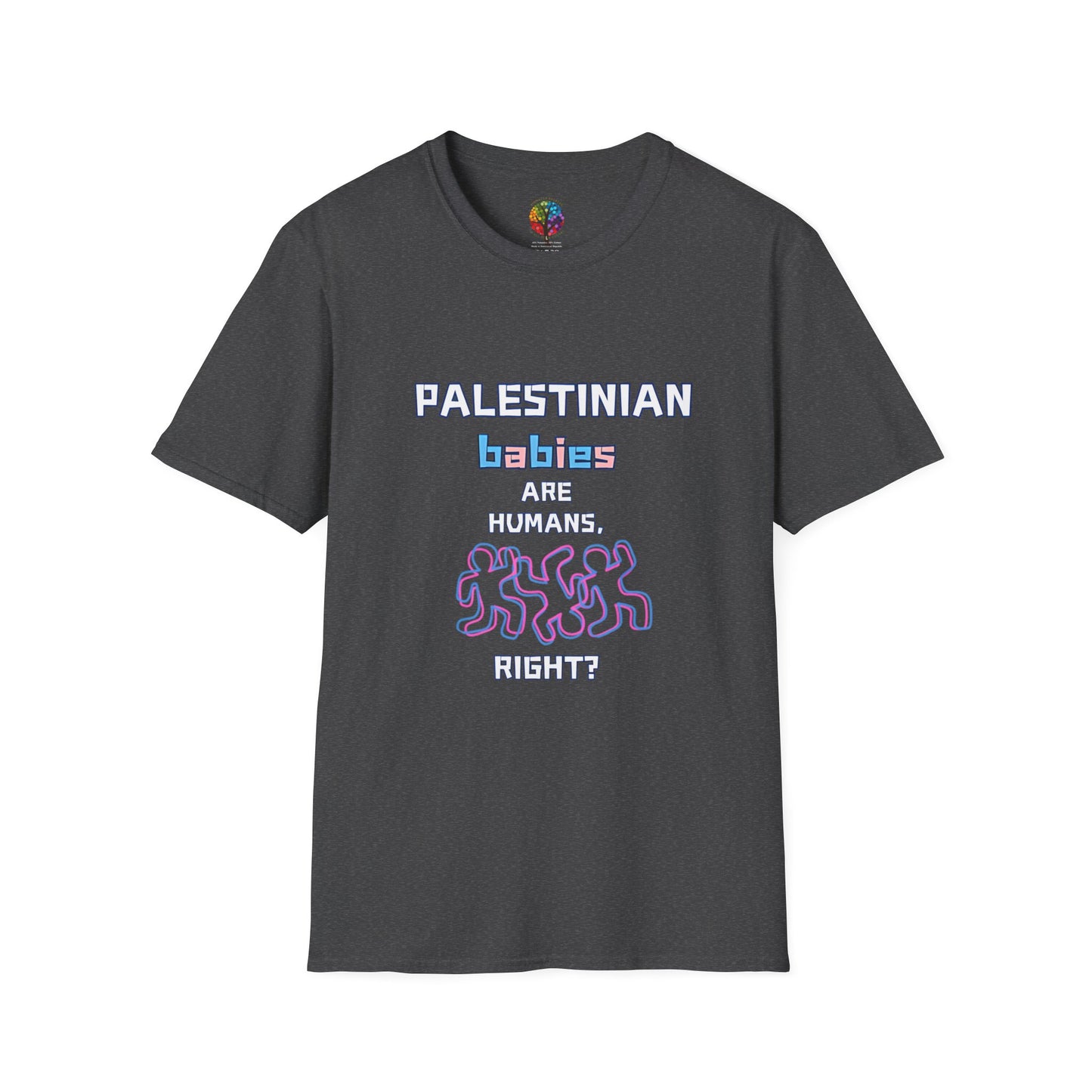 PALESTINE HUMAN BABIES T-SHIRT UNISEX