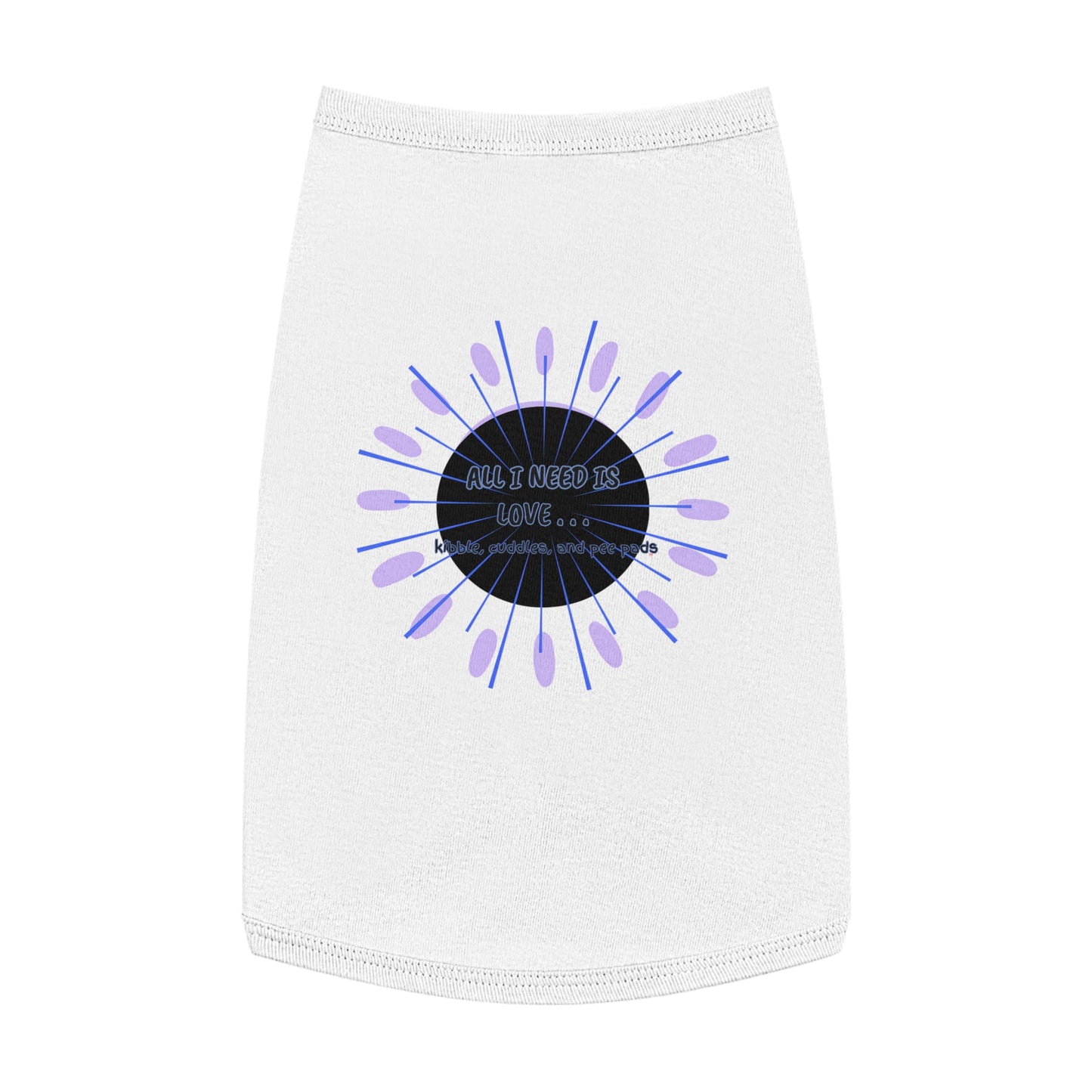 ALL I NEED Pet Tank Top