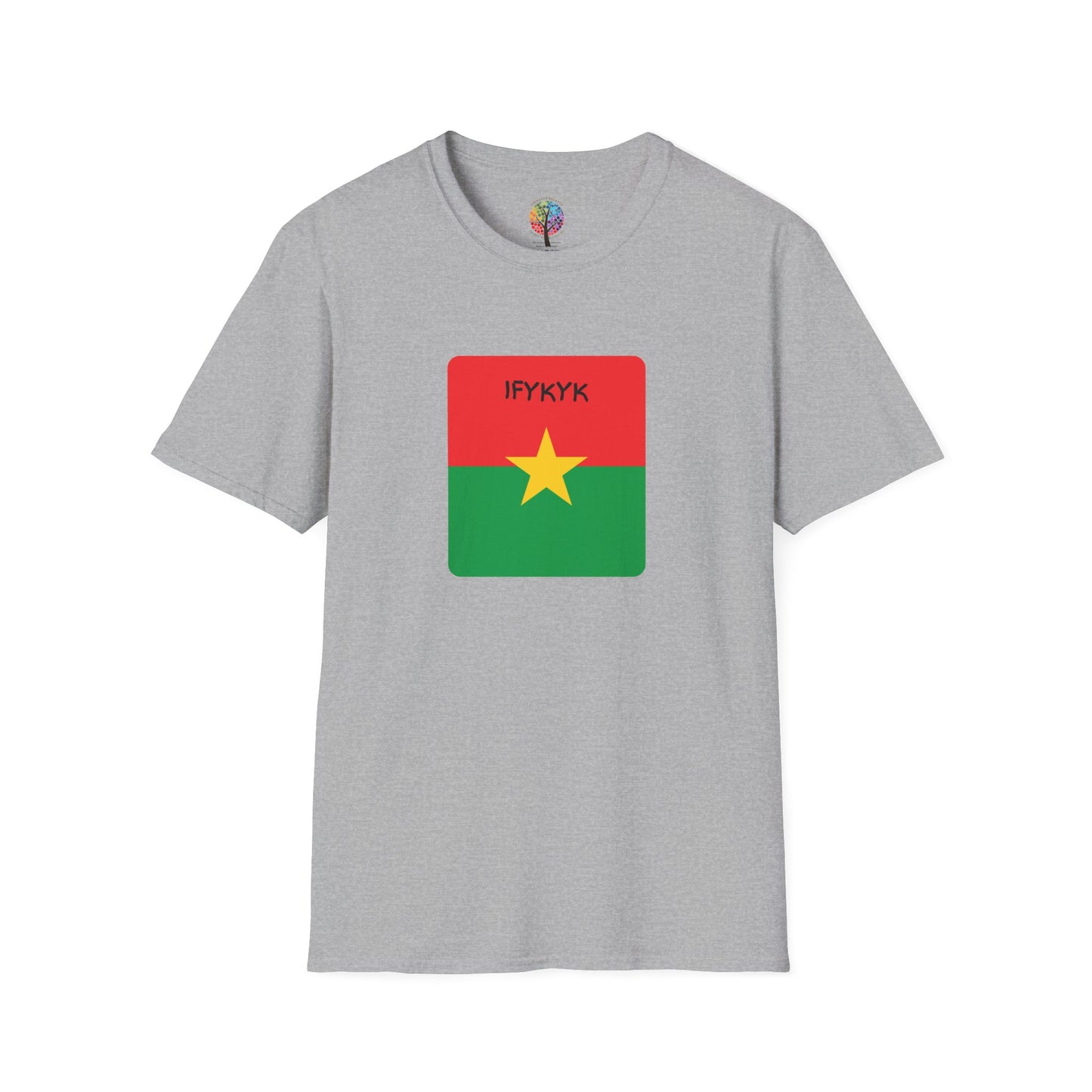 BURKINA FASO IF YOU KNOW YOU KNOW T-SHIRT UNISEX