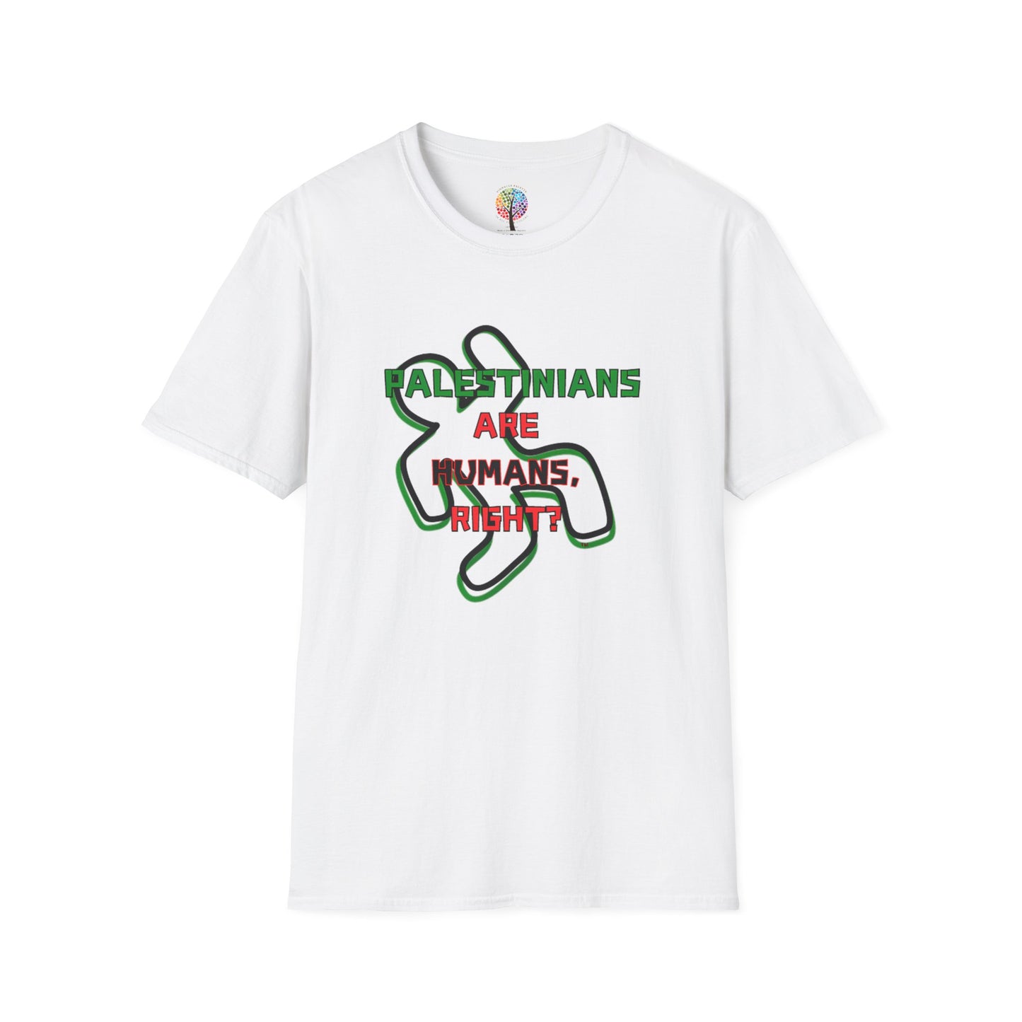 PALESTINE HUMANS RIGHT? T-SHIRT UNISEX