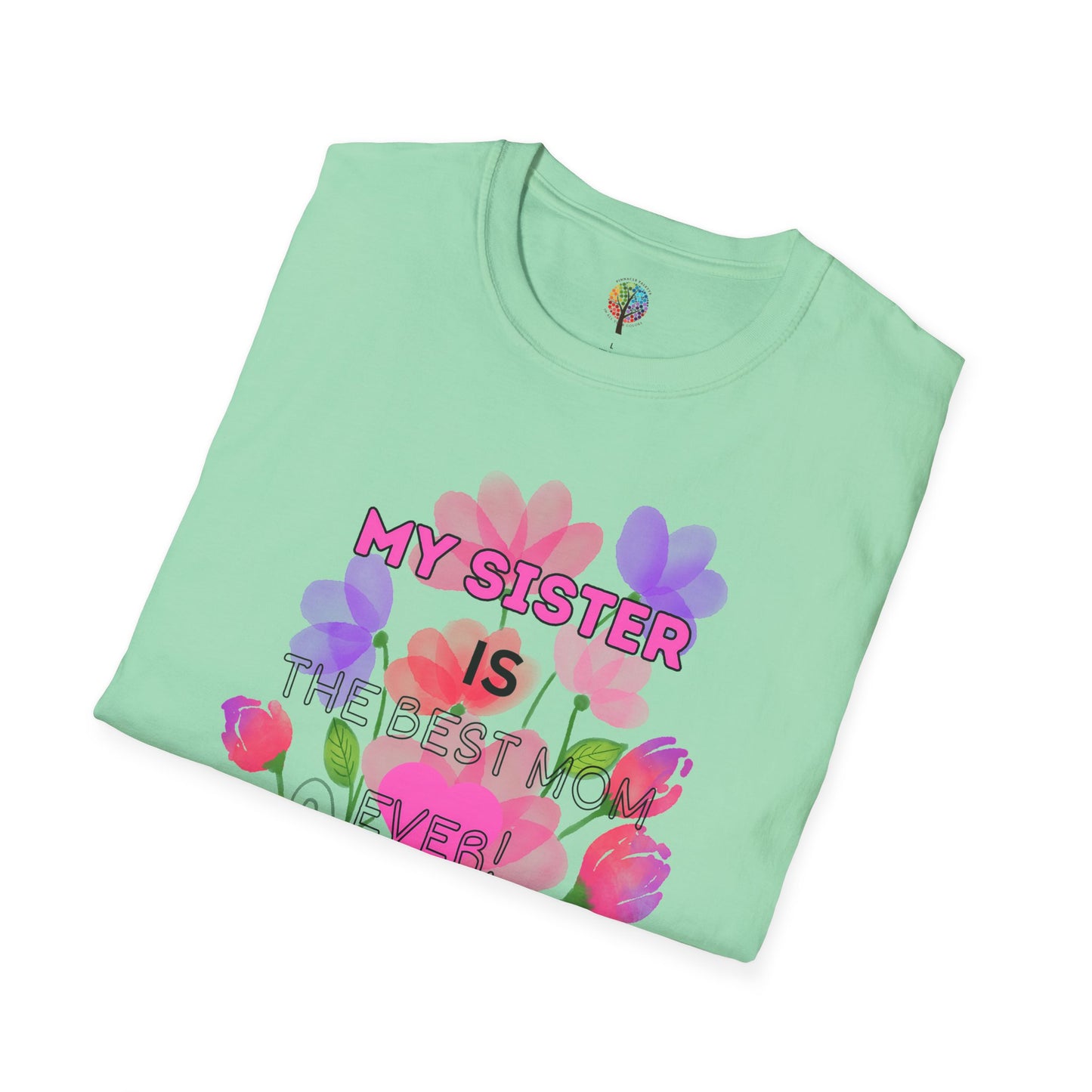 MOM'S DAY SISTER T-SHIRT UNISEX
