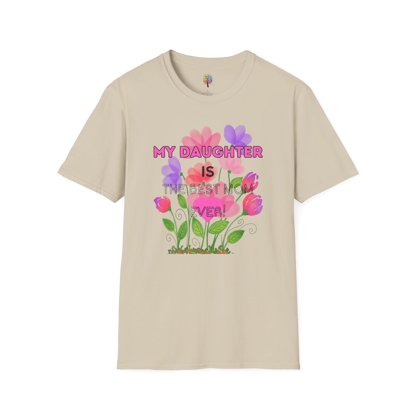 MOM'S DAY DAUGHTER T-SHIRT UNISEX