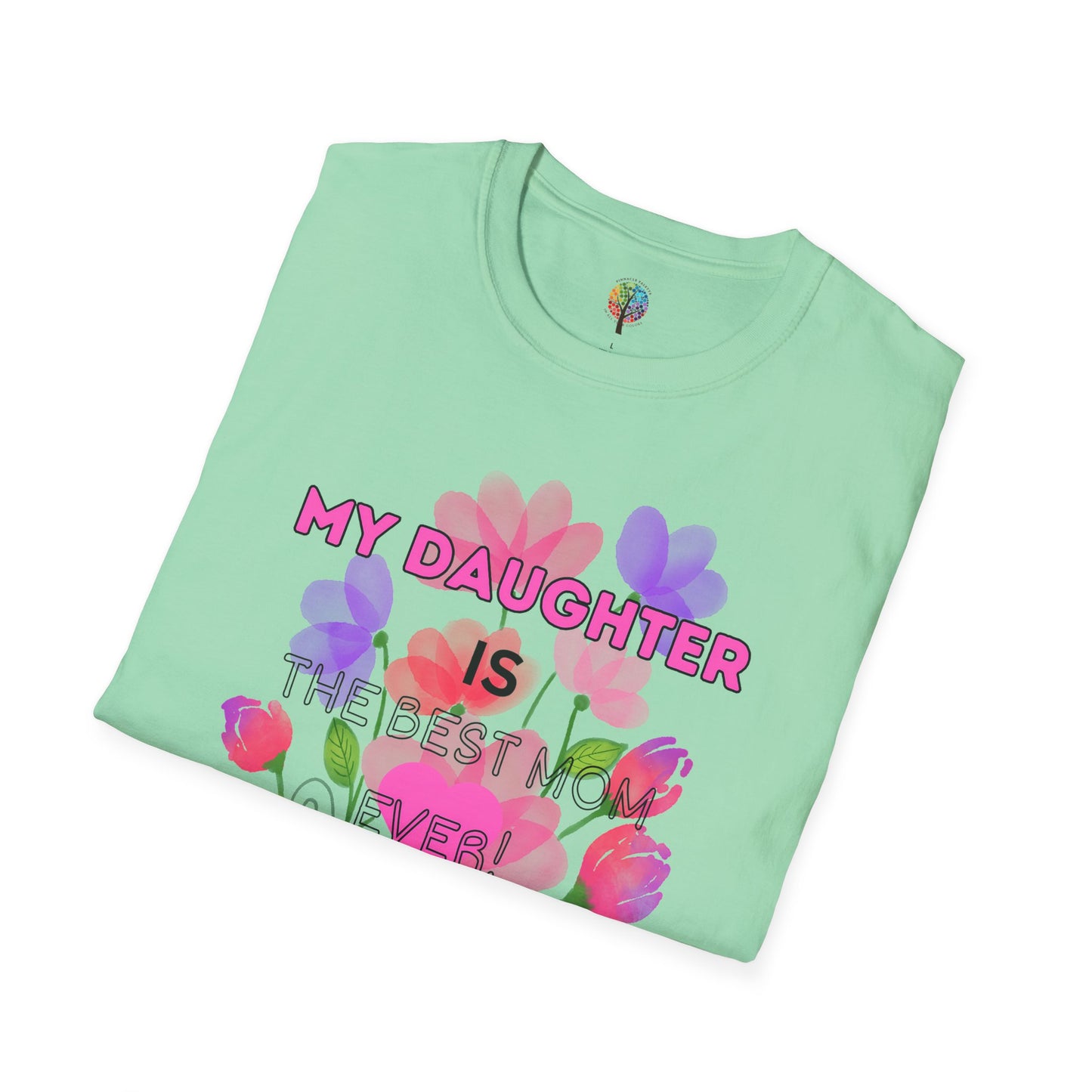 MOM'S DAY DAUGHTER T-SHIRT UNISEX