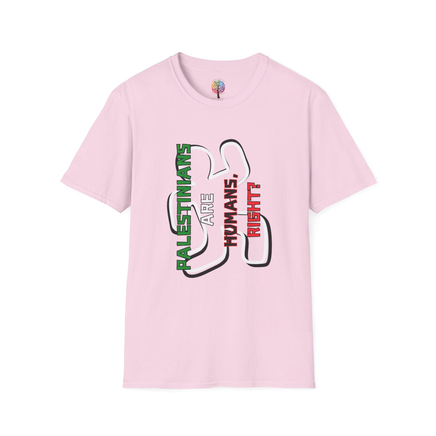 PALESTINE HUMANS RIGHT? T-SHIRT UNISEX VERT
