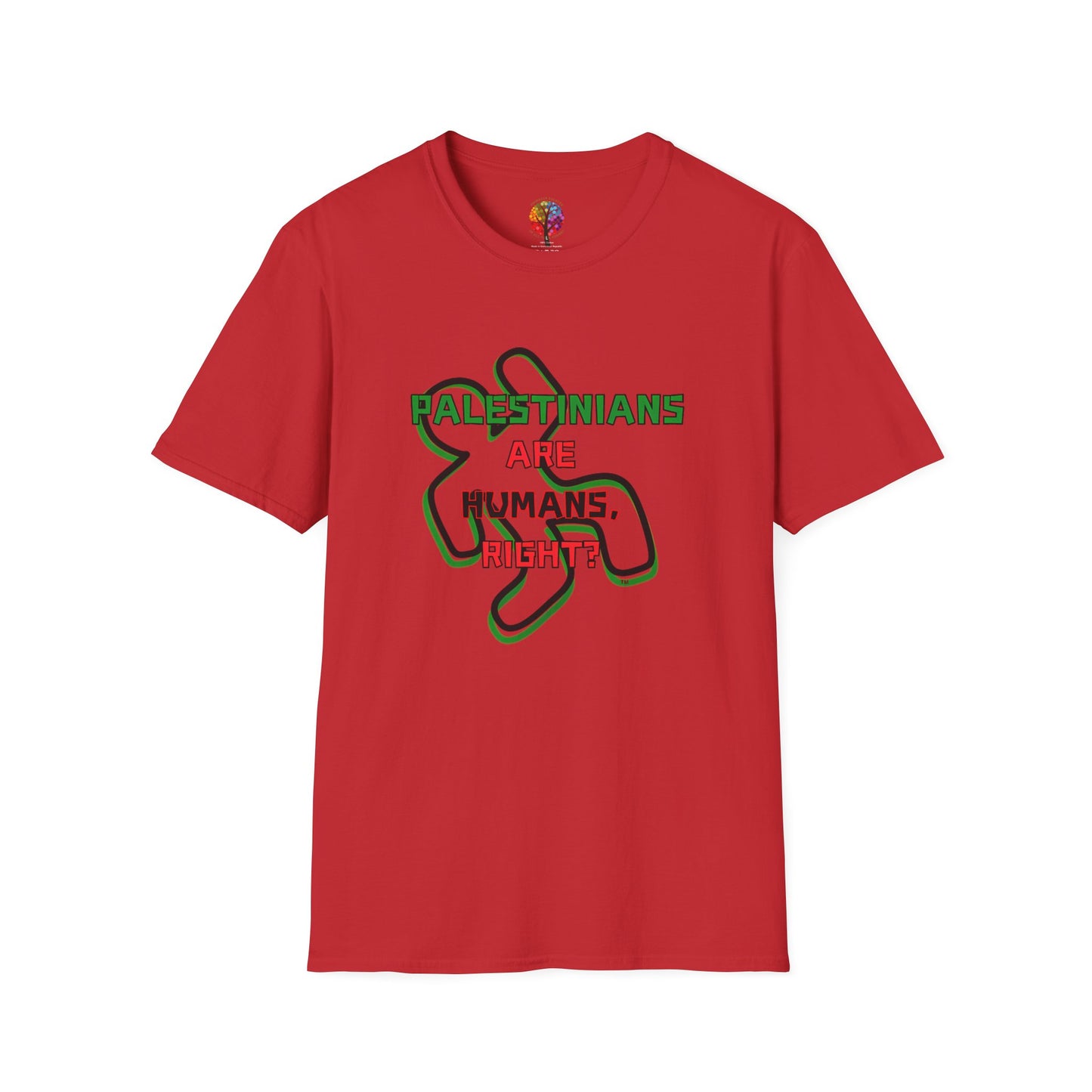 PALESTINE HUMANS RIGHT? T-SHIRT UNISEX