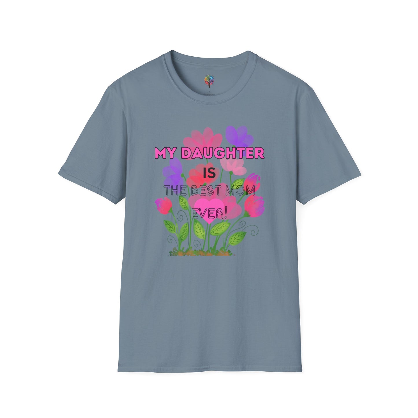 MOM'S DAY DAUGHTER T-SHIRT UNISEX