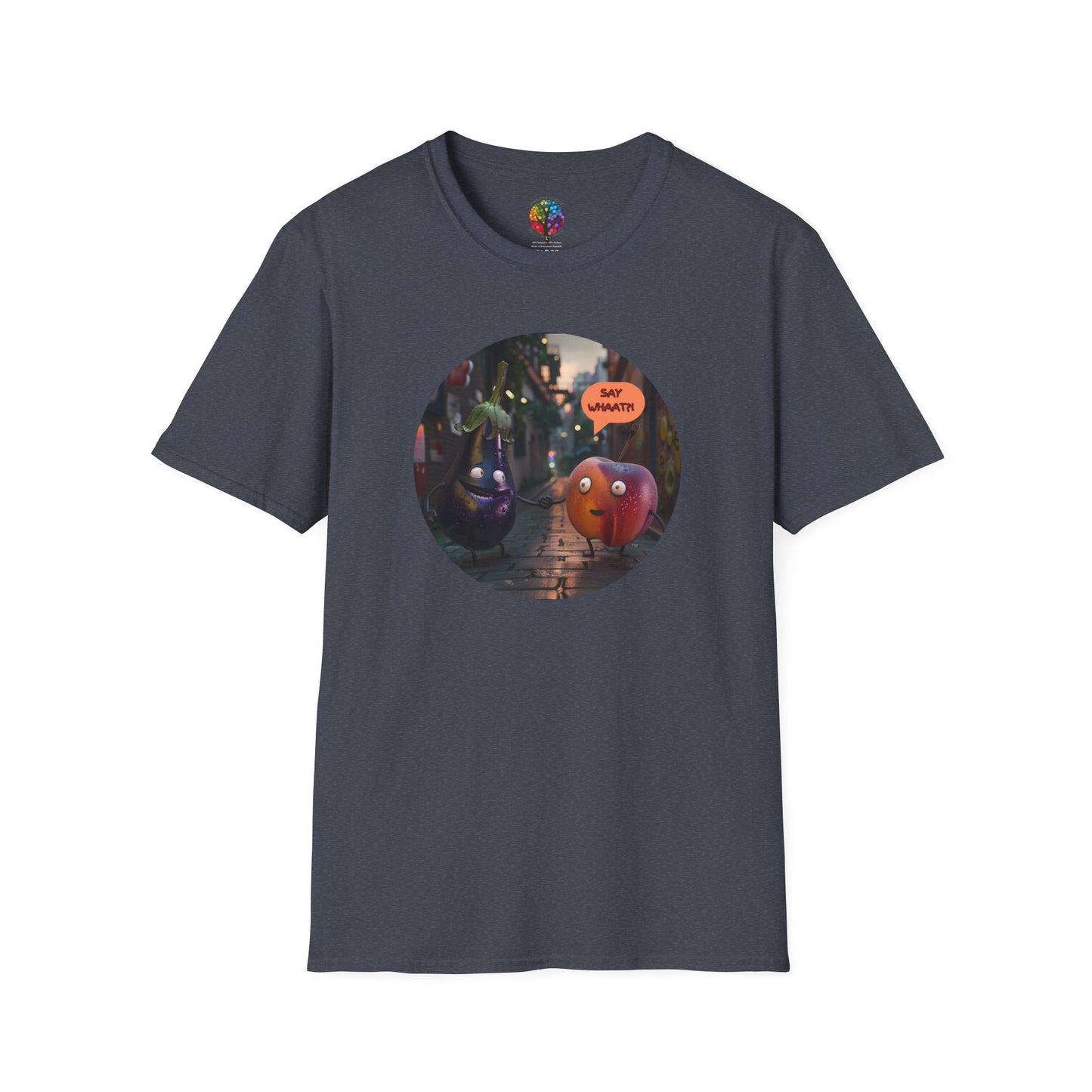 SAY WHAAT? T-SHIRT UNISEX