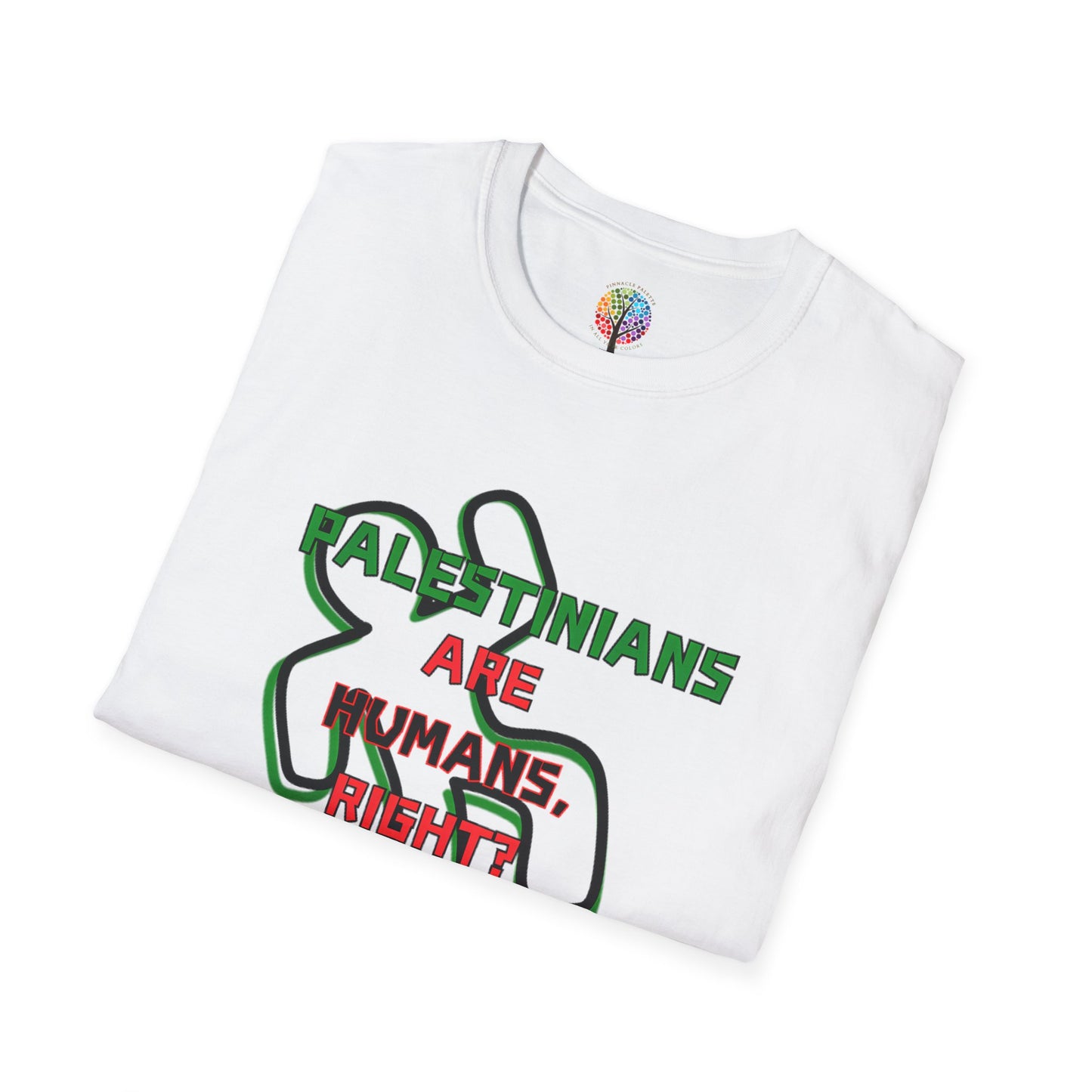 PALESTINE HUMANS RIGHT? T-SHIRT UNISEX