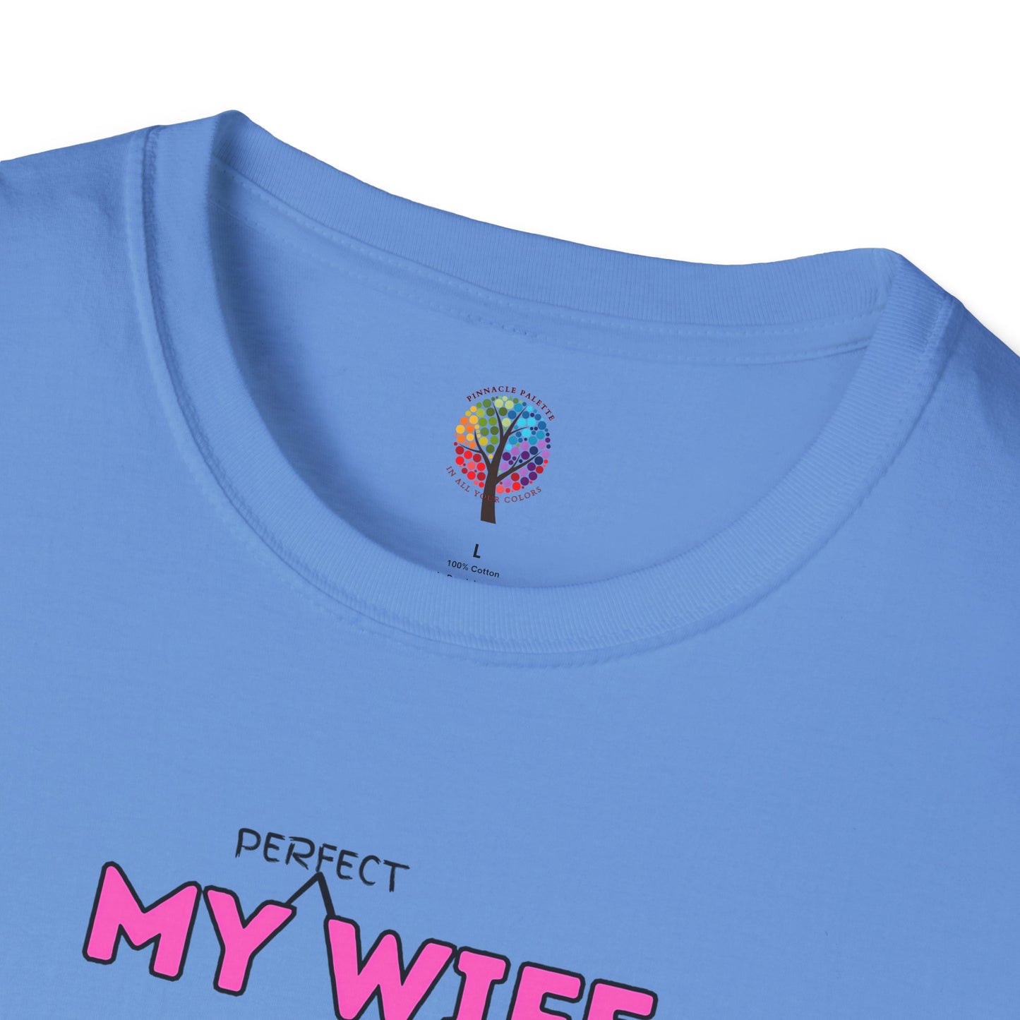 MOM'S DAY PERFECT WIFE T-SHIRT UNISEX