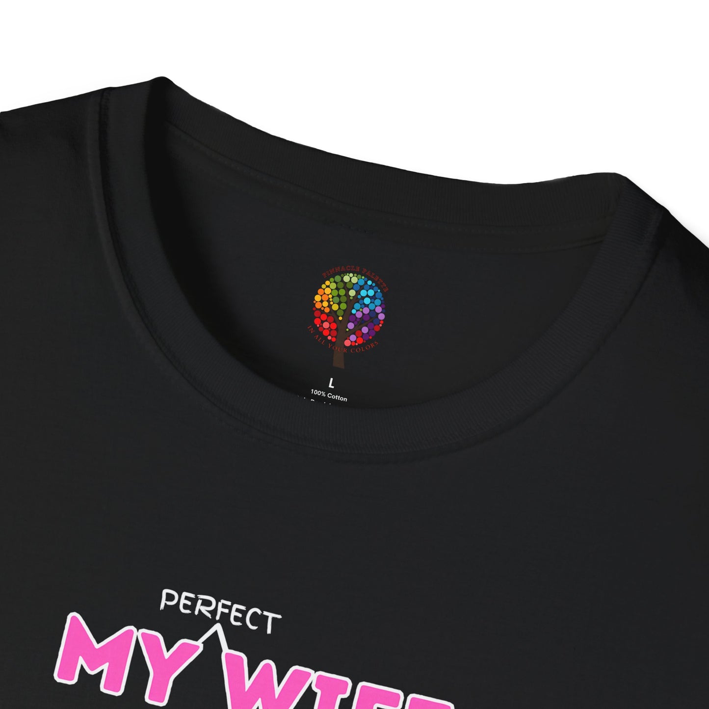 MOM'S DAY PERFECT WIFE T-SHIRT UNISEX