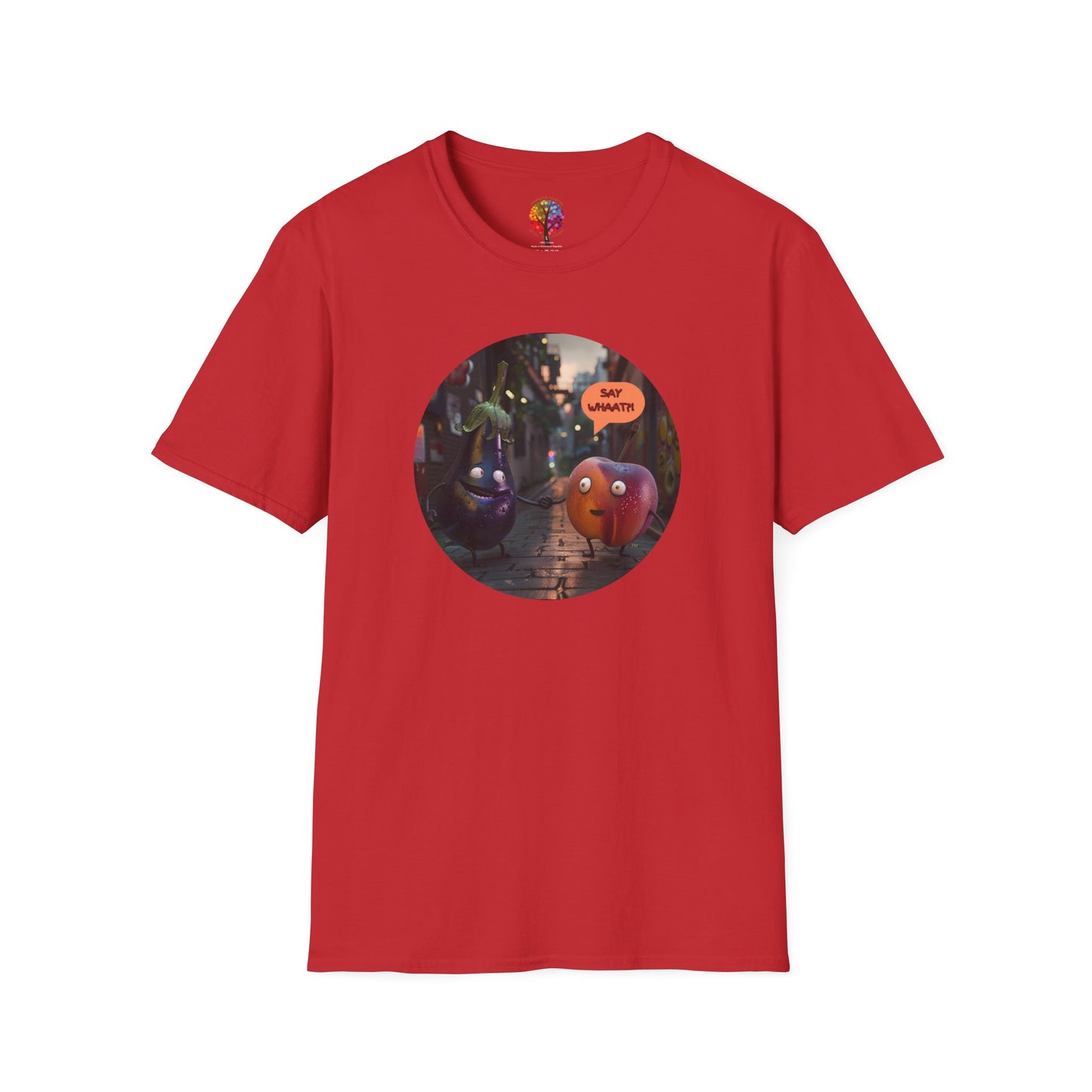 SAY WHAAT? T-SHIRT UNISEX