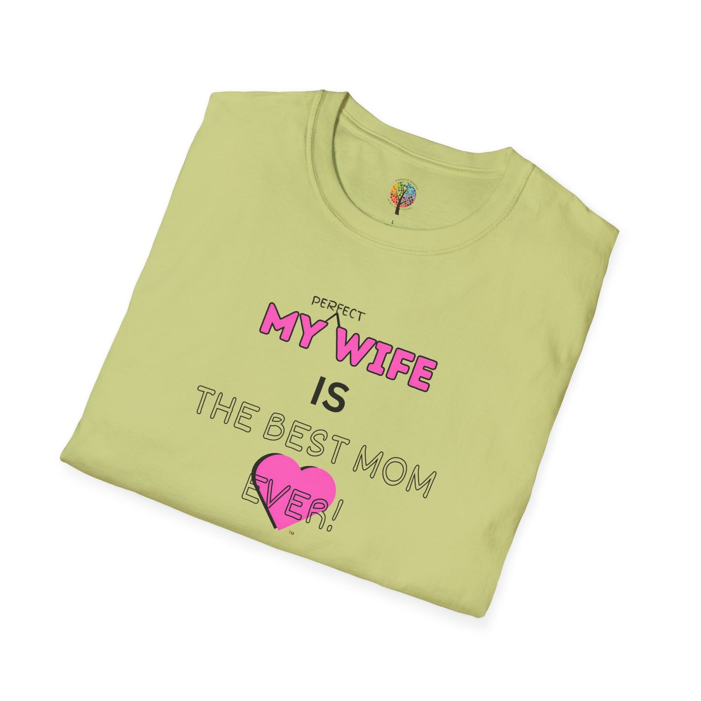 MOM'S DAY PERFECT WIFE T-SHIRT UNISEX