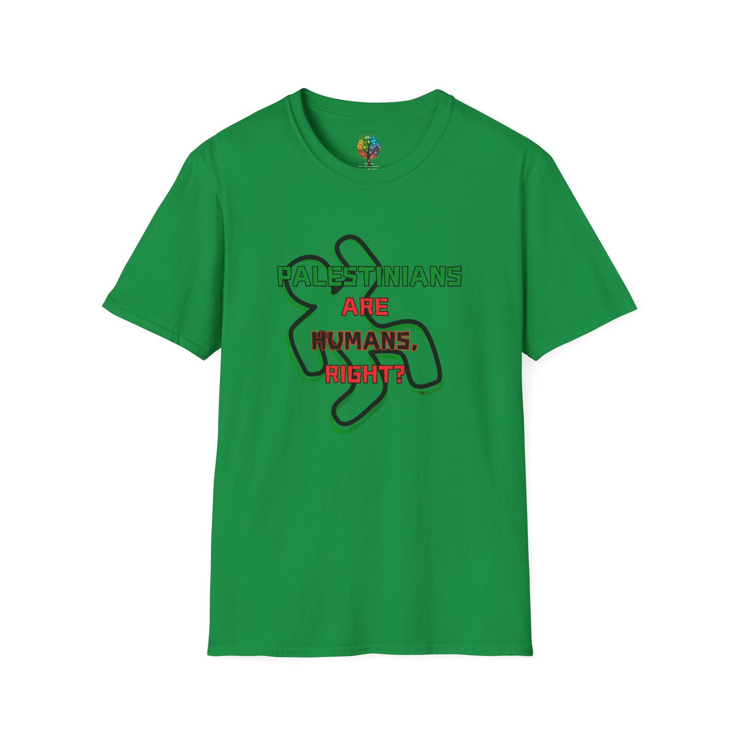 PALESTINE HUMANS RIGHT? T-SHIRT UNISEX
