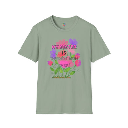 MOM'S DAY SISTER T-SHIRT UNISEX