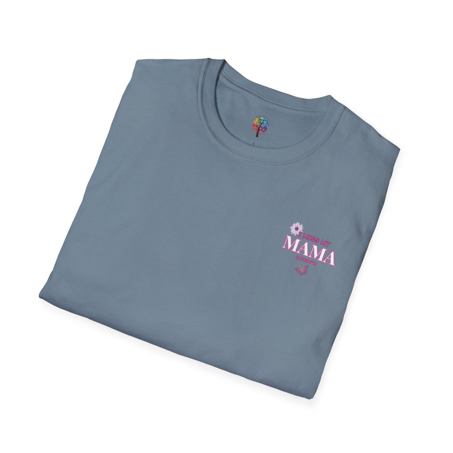 I MISS MAMA (SMALL) T-SHIRT UNISEX