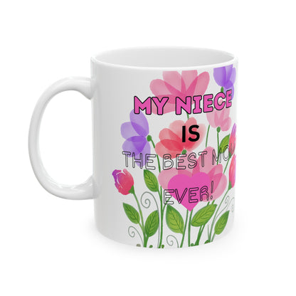 MOM'S DAY NIECE Ceramic Mug -11oz