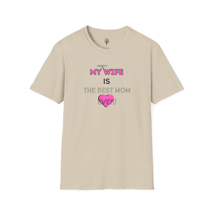 MOM'S DAY PERFECT WIFE T-SHIRT UNISEX