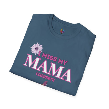 I MISS MAMA T-SHIRT UNISEX
