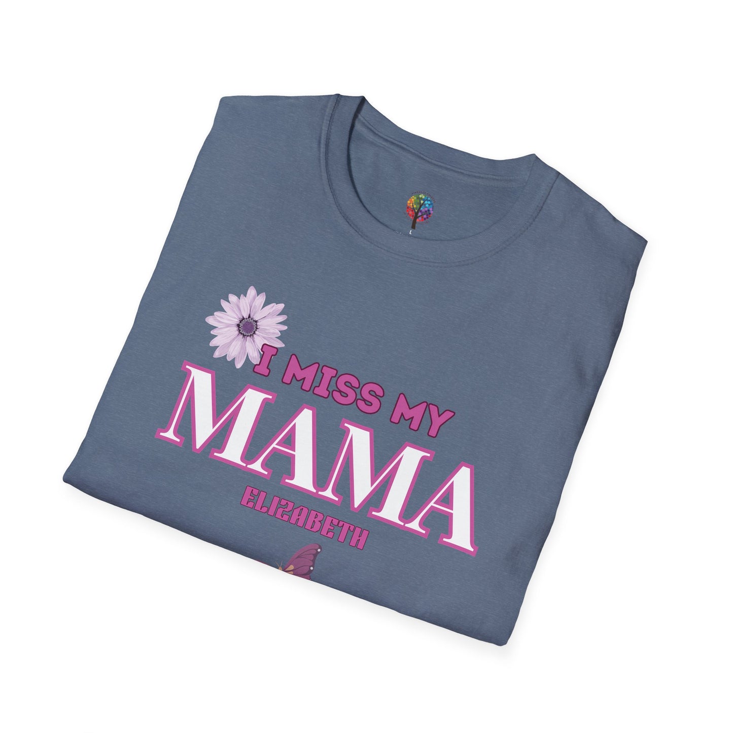 I MISS MAMA T-SHIRT UNISEX