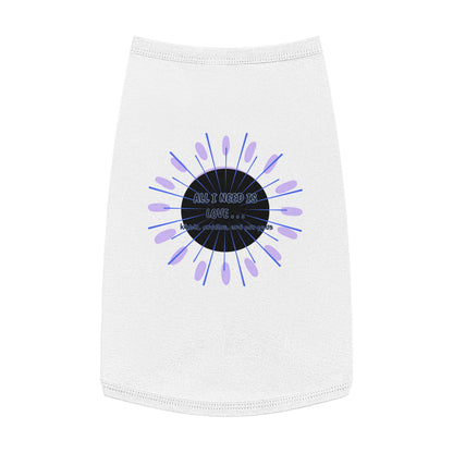 ALL I NEED Pet Tank Top