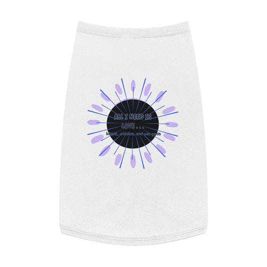 ALL I NEED Pet Tank Top