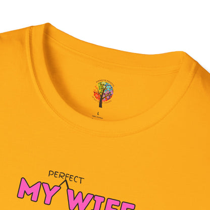 MOM'S DAY PERFECT WIFE T-SHIRT UNISEX