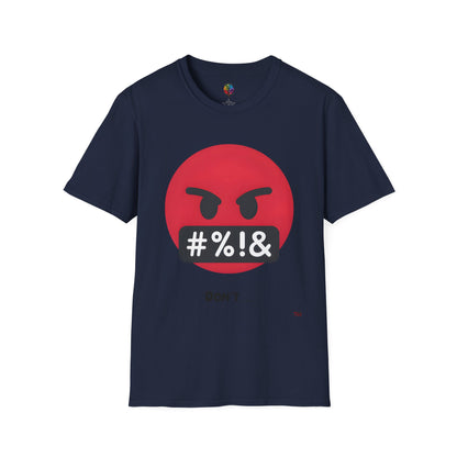 DON'T SOFTSTYLE T-SHIRT UNISEX