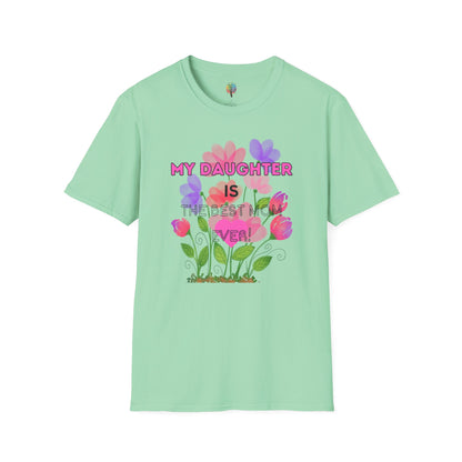 MOM'S DAY DAUGHTER T-SHIRT UNISEX
