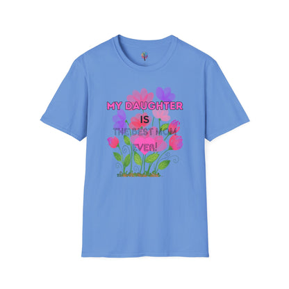 MOM'S DAY DAUGHTER T-SHIRT UNISEX
