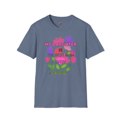 MOM'S DAY DAUGHTER T-SHIRT UNISEX