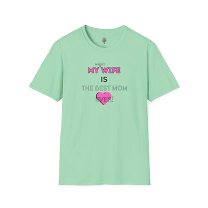 MOM'S DAY PERFECT WIFE T-SHIRT UNISEX