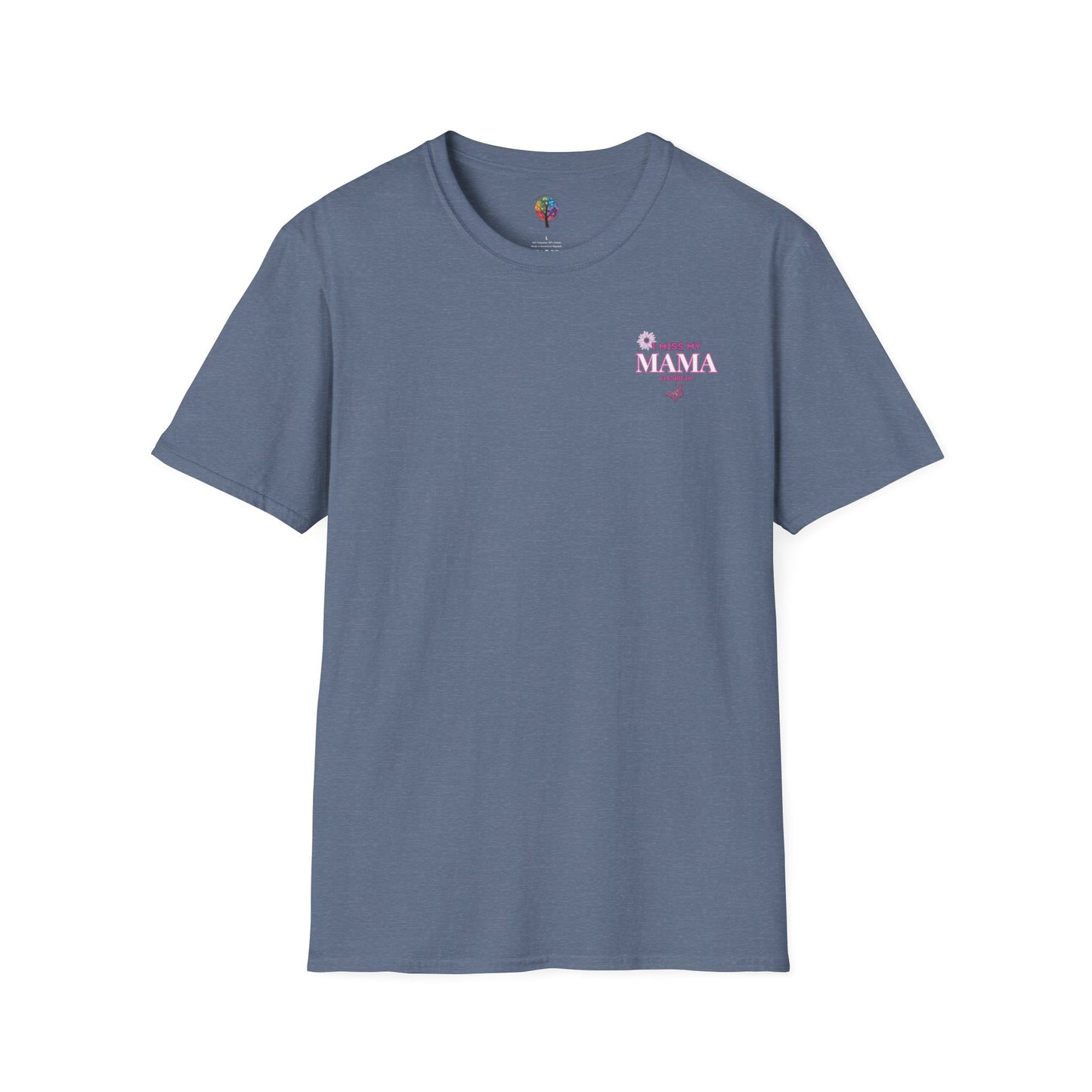 I MISS MAMA (SMALL) T-SHIRT UNISEX