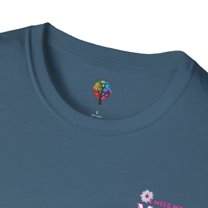I MISS MAMA (SMALL) T-SHIRT UNISEX