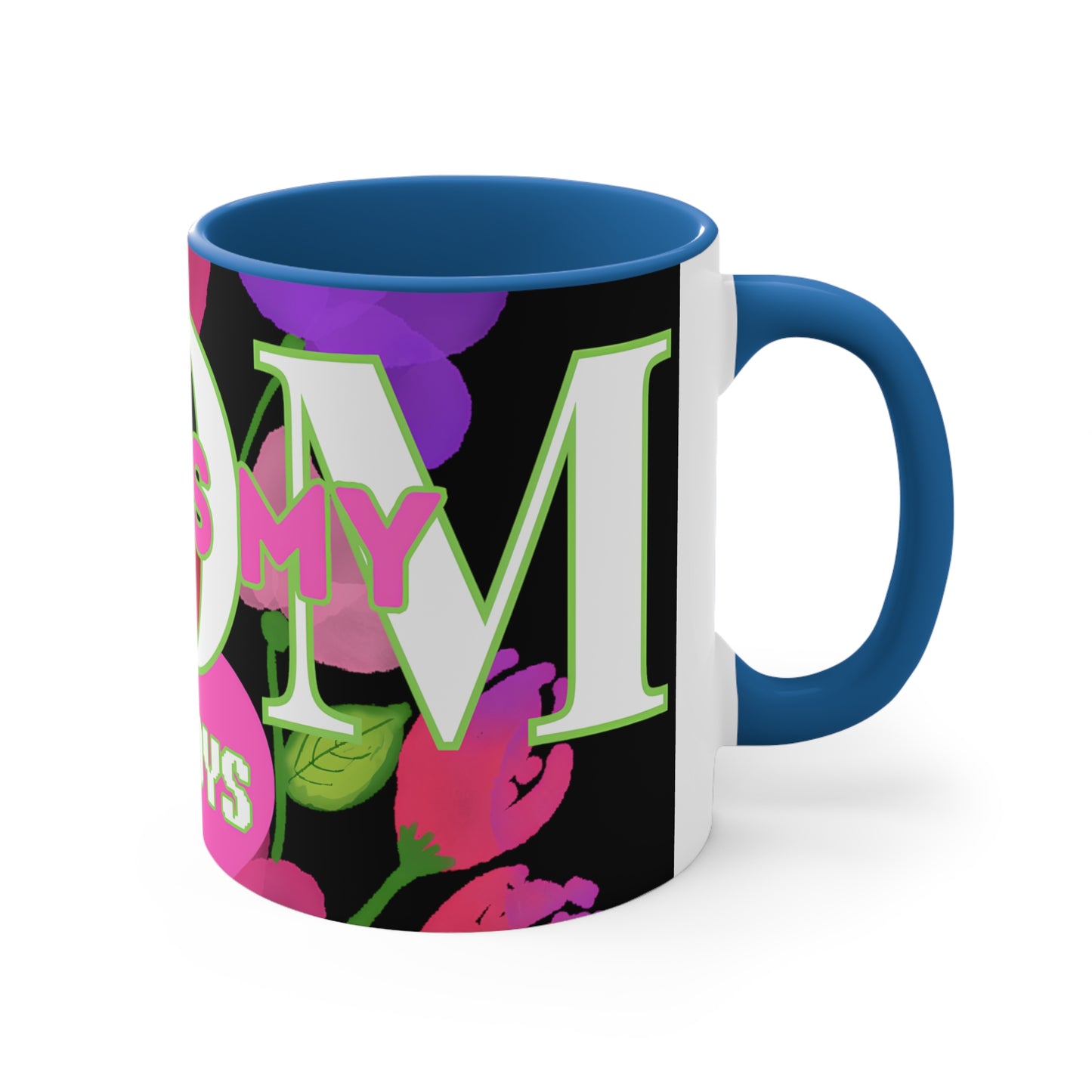 MOM'S BOUQUET CERAMIC MUG - 11OZ