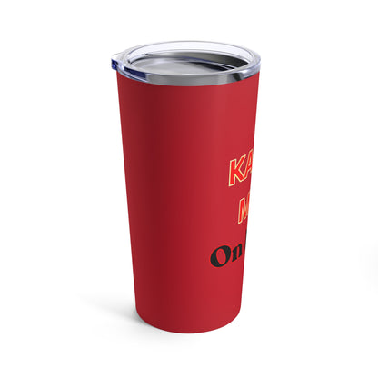 NUP KMOD TUMBLER - 20 OZ