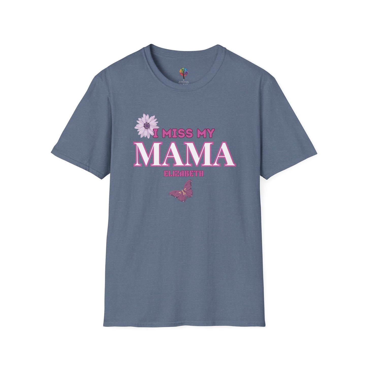 I MISS MAMA T-SHIRT UNISEX