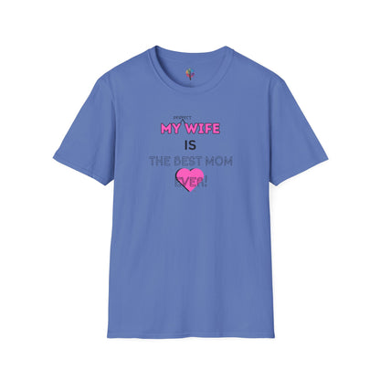 MOM'S DAY PERFECT WIFE T-SHIRT UNISEX