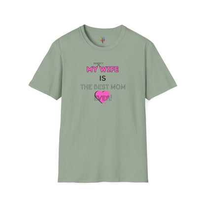 MOM'S DAY PERFECT WIFE T-SHIRT UNISEX