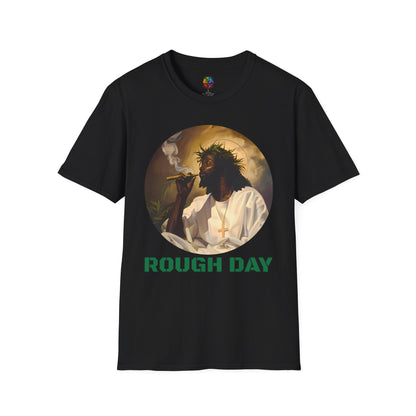 HAYSOOS ROUGH DAY T-SHIRT UNISEX