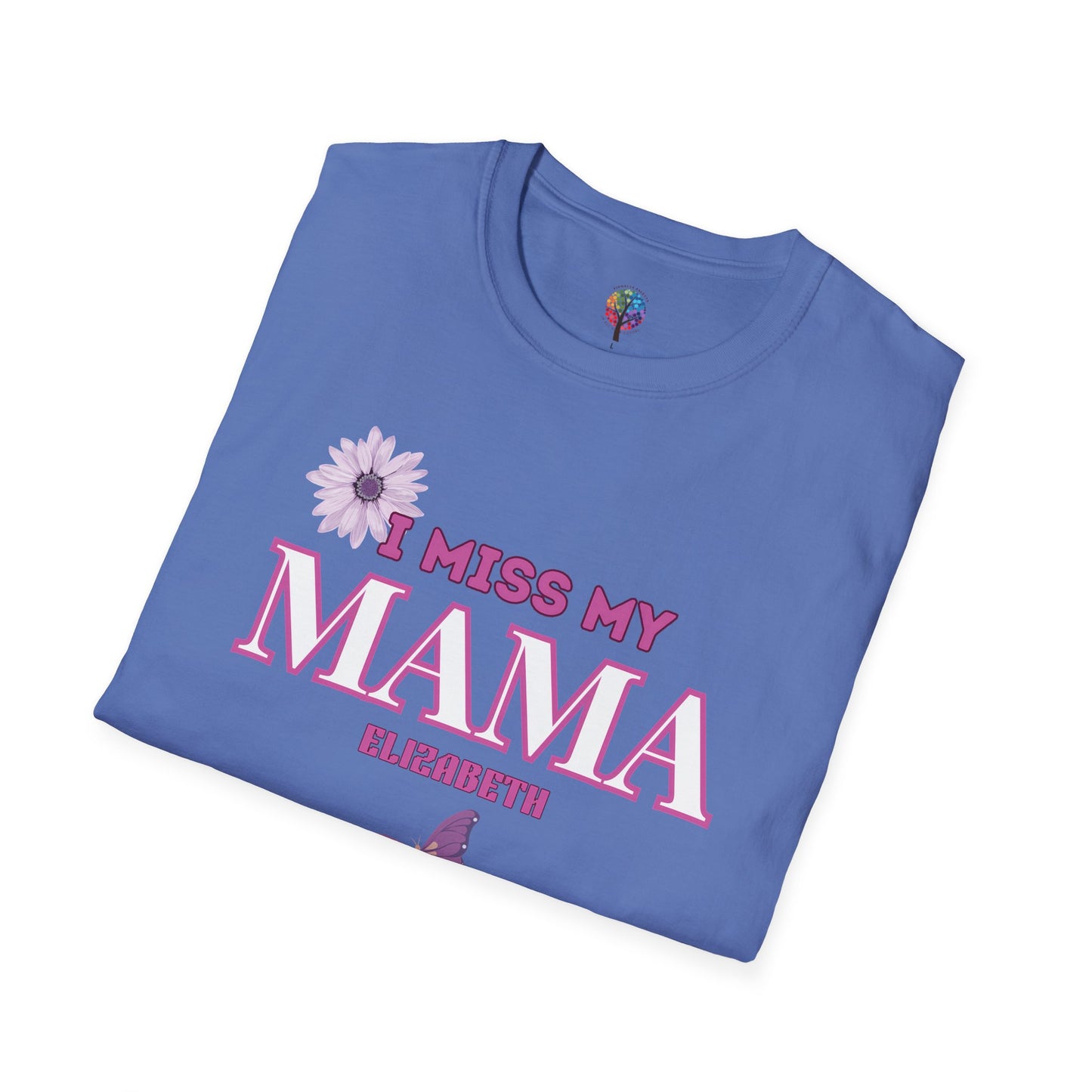I MISS MAMA T-SHIRT UNISEX